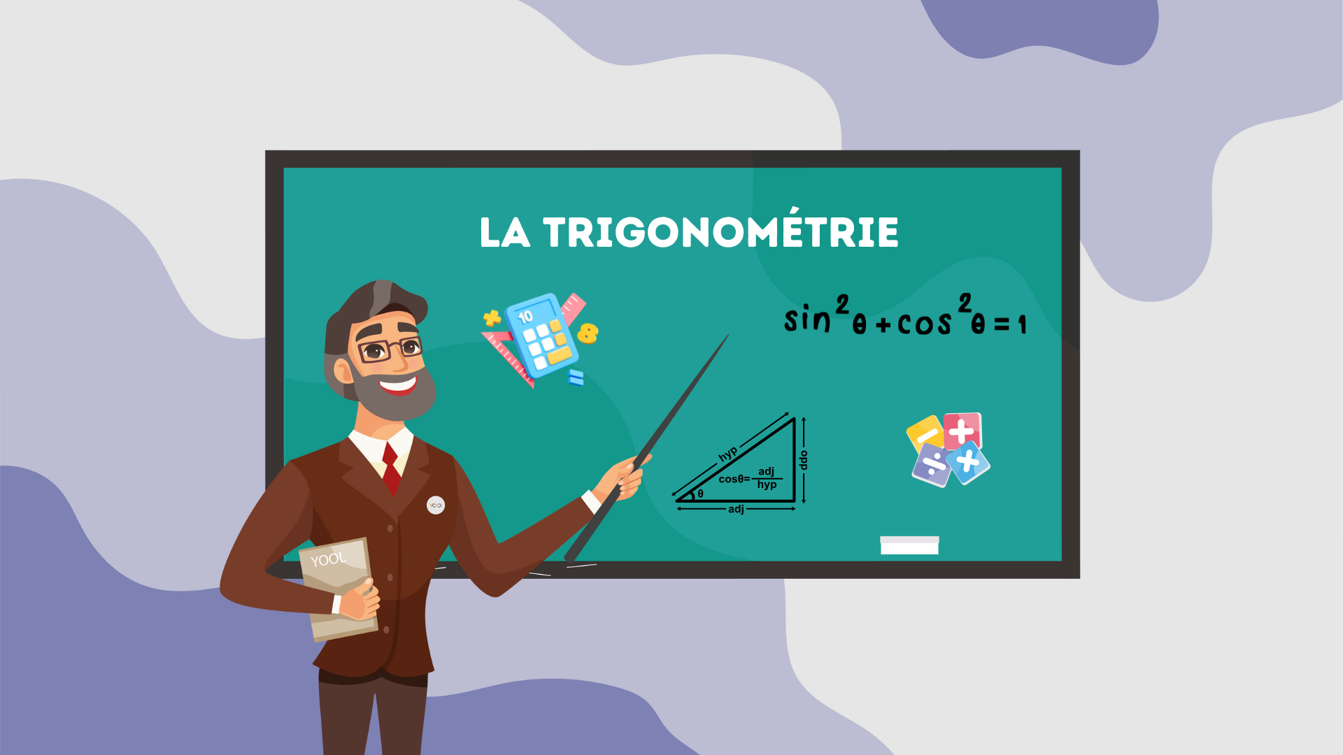 Cours 8 : La trigonométrie