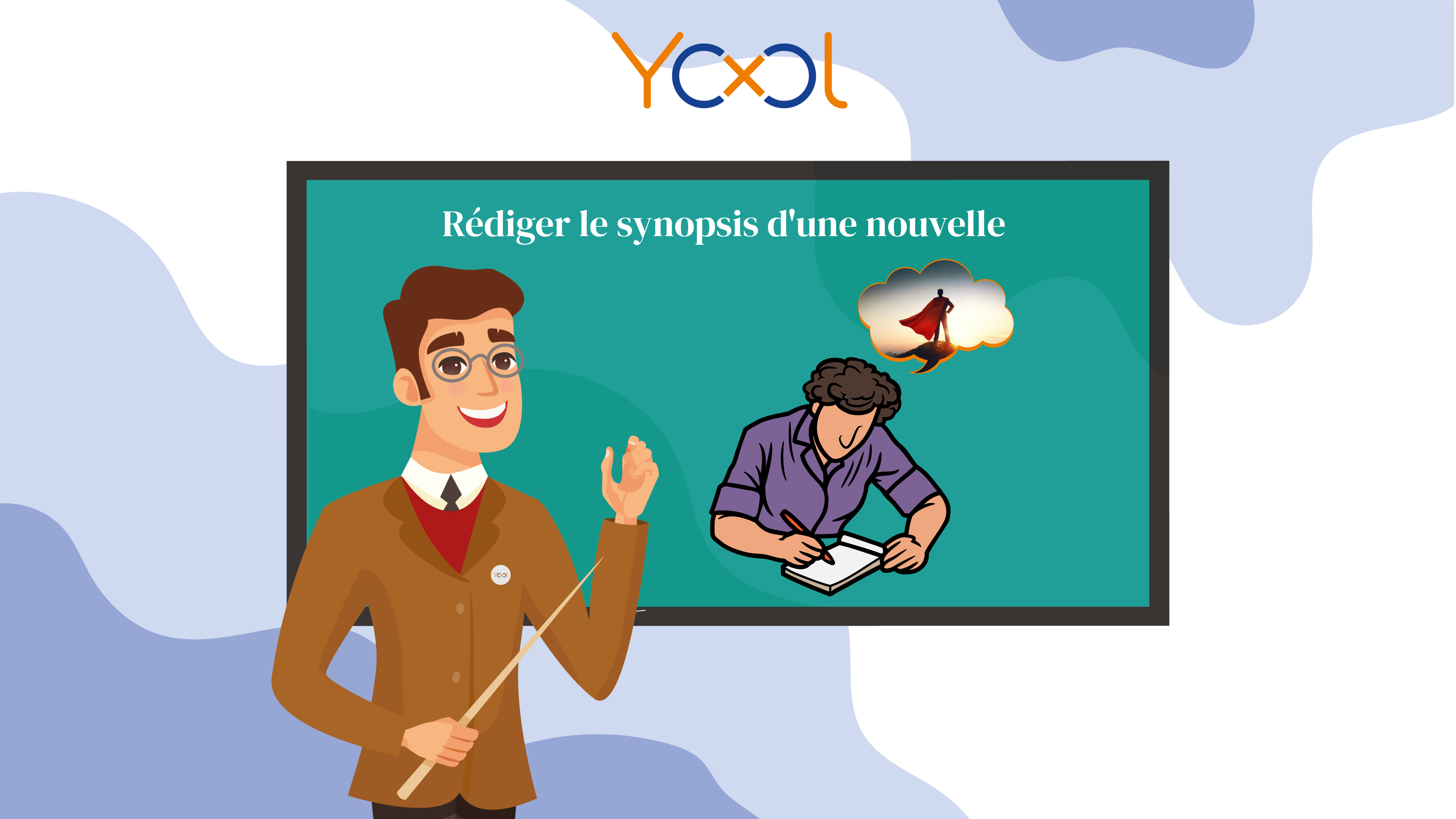 Séquence 5 : Comprendre et rédiger le synopsis d’une nouvelle